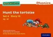 Read Write Inc. Phonics: Hunt the Tortoise (Orange Set 4 Storybook 12)