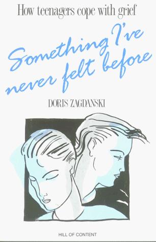 Something I've Never Felt Before: How Teenagers Cope with Grief