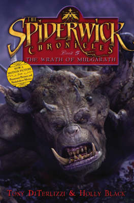 The Spiderwick Chronicles #5: The Wrath of Mulgarath