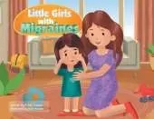 Little Girls with Migraines
