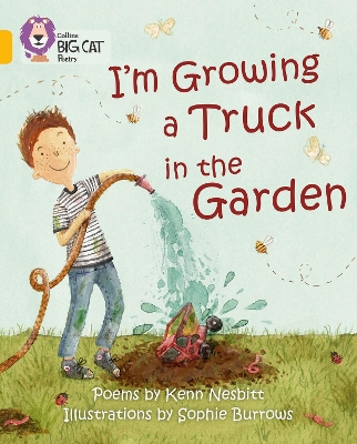 I'm Growing a Truck in the Garden: Band 09/Gold