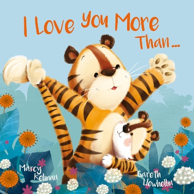 I Love You More Than…