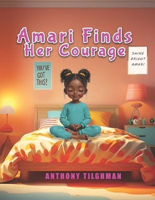 Amari Finds Her Courage