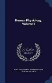 Human Physiology, Volume 2