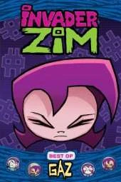 Invader Zim: Best of Gaz