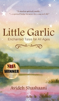 Little Garlic: Enchanted Tales for All Ages