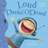 Loud Daniel O'Dowd