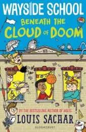 Wayside School Beneath the Cloud of Doom