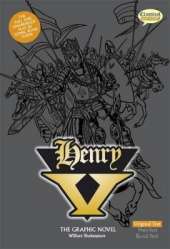 Henry V The Graphic Novel: Original Text