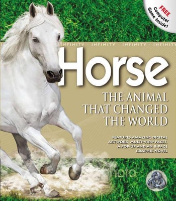 Horse - The Animal that Changed the World: Infinity