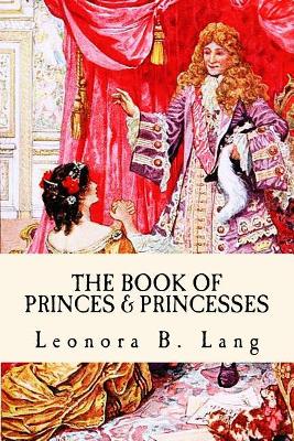The Book of Princes and Princesses: Developer Tales for Kids