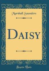Daisy (Classic Reprint)