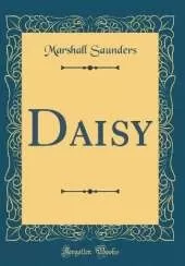 Daisy (Classic Reprint)