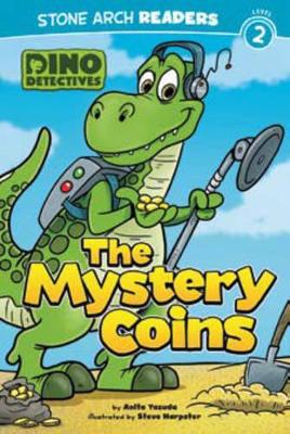 The Mystery Coins: Dino Detectives: Level 2