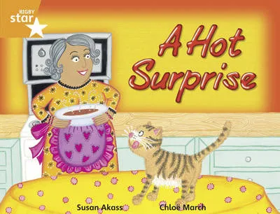 Rigby Star Guided Year 2/P3 Orange Level: The Hot Surprise (6 Pack) Framework Edition
