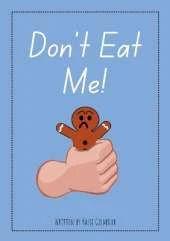 Don't Eat Me!: Aussie Readers Decodable Texts Set 13