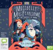 Mossbelly MacFearsome and the Dwarves of Doom