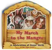 My March To The Manger