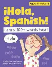 ¡Hola, Spanish!: A Kindergarten Spanish Workbook