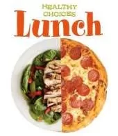 Lunch: Healthy Choices