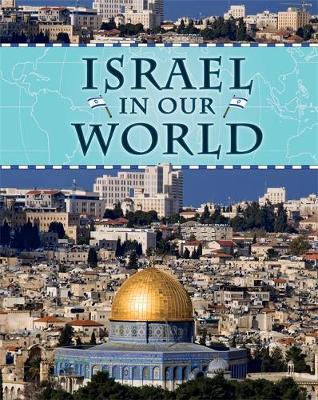 Countries in Our World: Israel
