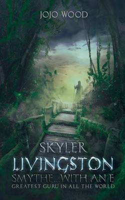 Skyler Livingston Smythe...with an E Greatest Guru in All the World.