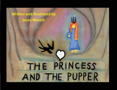 The Princess and the Pupper