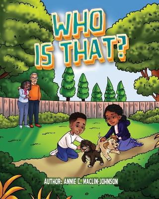 Who Is That?