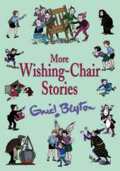 More Wishing-chair Stories