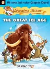 Geronimo Stilton Graphic Novels Vol. 5: The Great Ice Age