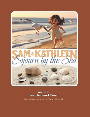 Sam and Kathleen - Sojourn by the Sea
