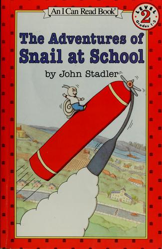 The Adventures of Snail at School