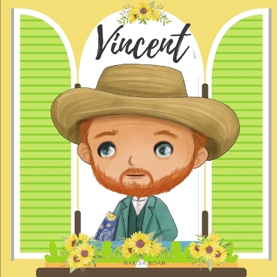 Vincent: Vincent Van Gogh - A Bilingual Book in English and Spanish