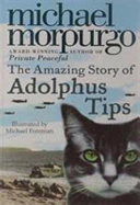 The Amazing Story of Adolphus Tips