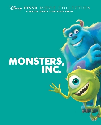 Disney Pixar Movie Collection: Monsters, Inc.: A Special Disney Storybook Series
