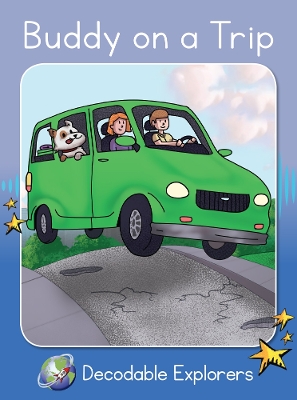 Buddy On A Trip: Phonics Book 19