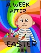 A Week After Easter: Little AJ. lost an egg