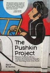 The Pushkin Project: Darwin, Diversity, and A Story for Our Time