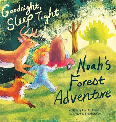 Goodnight, Sleep Tight: Noah's Forest Adventure