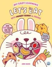 My Cozy Learning: Let's Eat -  with Hungry Bunny & Friends