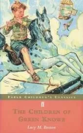 The Children of Green Knowe: 70th Anniversary Illustrated Edition