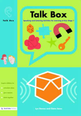 Talk Box: Speaking and Listening Activities for Learning at Key Stage 1