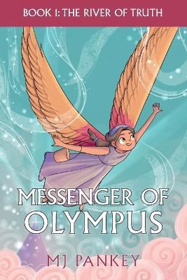 Messenger of Olympus: The River of Truth