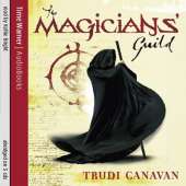 The Magicians' Guild: Book 1 of the Black Magician