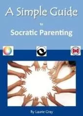 A Simple Guide to Socratic Parenting