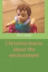Christina learns about the environment