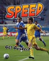 Speed: Get Quicker!