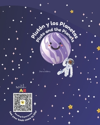Pluto and the Planets - a Fruticornicopians book 2: Pluton y las Planetas
