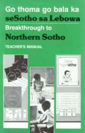 Breakthrough to Northern Sotho