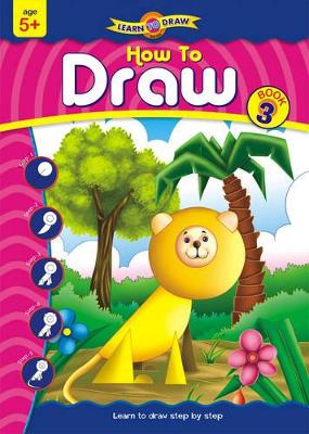 How to Draw: Bk. 3